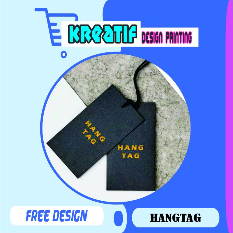 

Cetak Label Hangtag | Tebal | Art Carton 310grm | Isi 100 Lembar | Free Design Custom