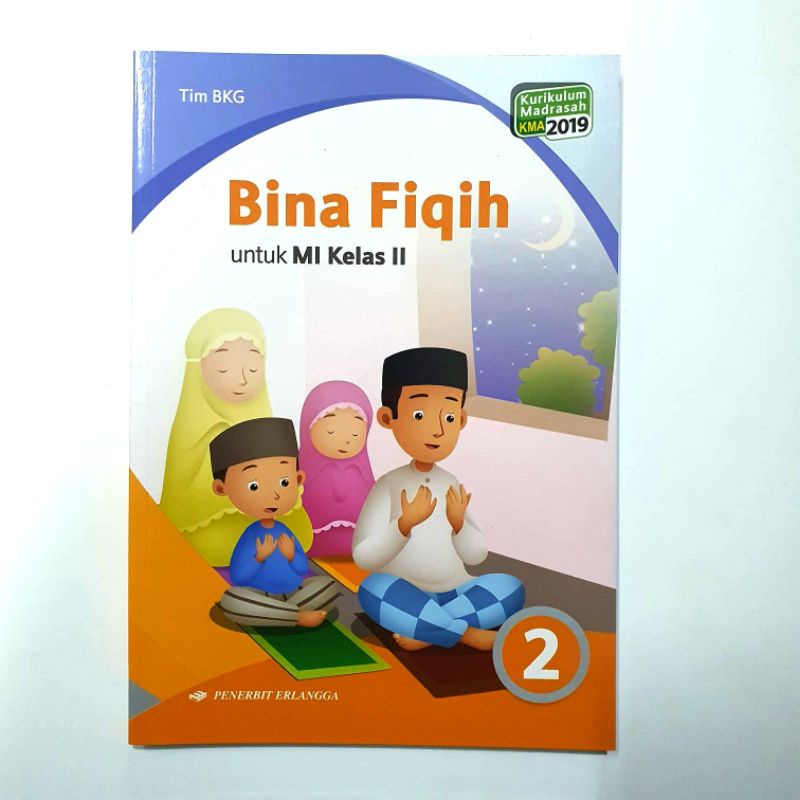 Buku BINA FIQIH MI KELAS I, II, III, IV, V, VI kurikulum 2019 penerbit ERLANGGA