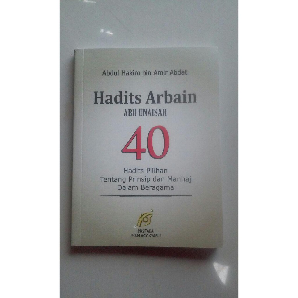 Buku 40 Hadits Pilihan Prinsip Dan Manhaj Dalam Beragama