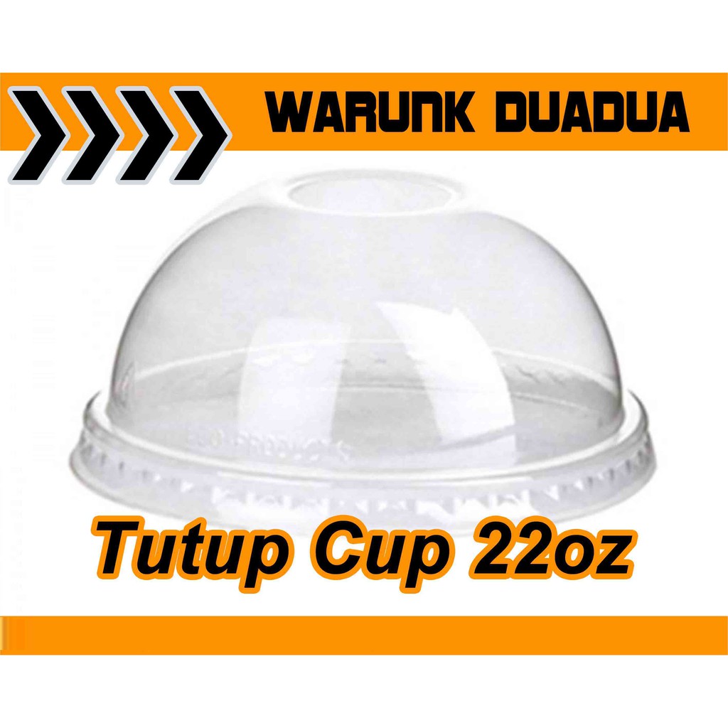 TUTUP CUP CEMBUNG 22oz Shopee Indonesia