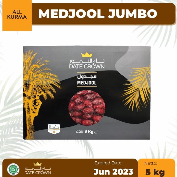 

BAYAR DITEMPAT Kurma Date Crown Medjool Jumbo 5kg/KURMA 1KG/KURMA BARARI/KURMA RUTHOB/KURMA BAM/KURMA PALM FRUIT/KURMA TANGKAI/KURMA AZWA/KURMA SUKKARI/KURMA SAFAWI/KURMA TUNISIA/KURMA MUDA KUNING/KURMA MUDA HIJAU/KURMA MEDJOL/KURMA MADINAH SUPER