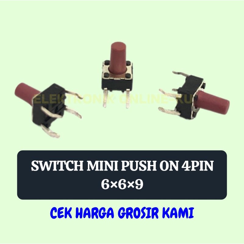 SWITCH PUSH ON 4PIN 6×6×9