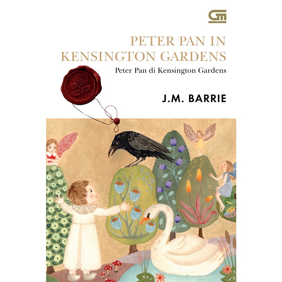 Peter Pan In Kensington Gardens Peter Pan Di Kensington Gardens - J.M. Barry