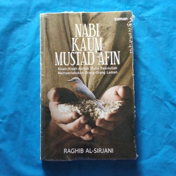 NABI KAUM MUSTAD'AFIN -- Raghib Al-Sirjani