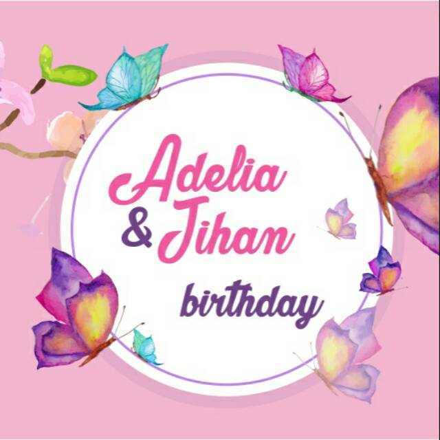 

Paket label ulang tahun butterfly adelia&jihan