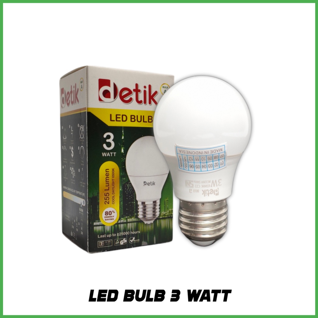 DETIK Lampu LED Bulb 3 Watt - Cahaya Putih (Garansi 1 Tahun)