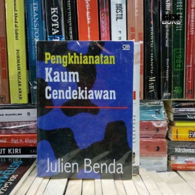 Buku PENGKHIANATAN KAUM CENDEKIAWAN by Julien Benda