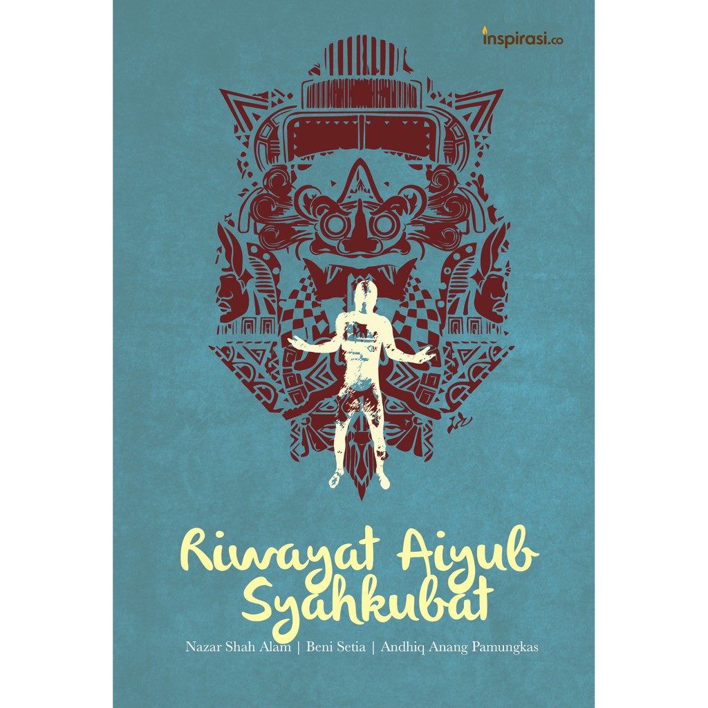 

Riwayat Aiyub Syahkubat **BUKU**