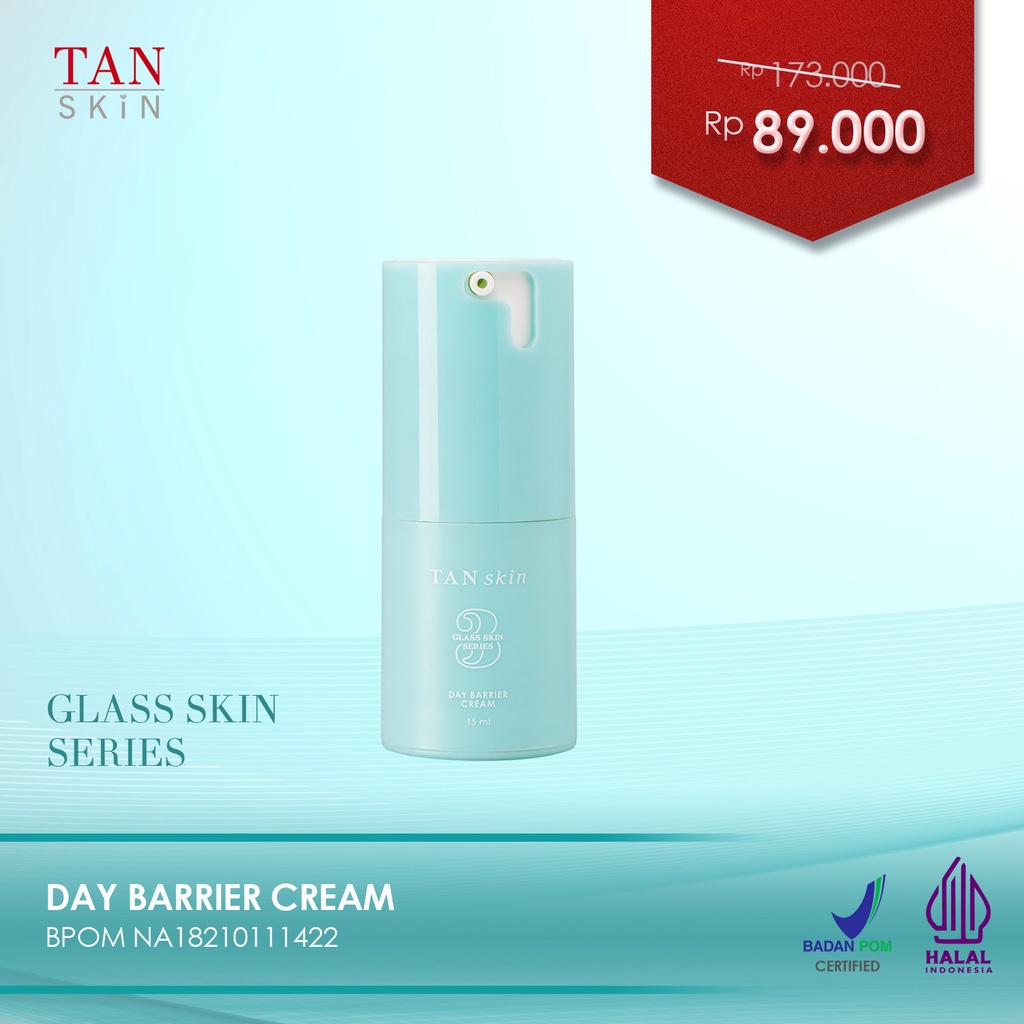 Tan Skin Original Glass Skin Series Day Barrier Cream Wajah untuk Cewek Cowok Skincare BPOM Halal
