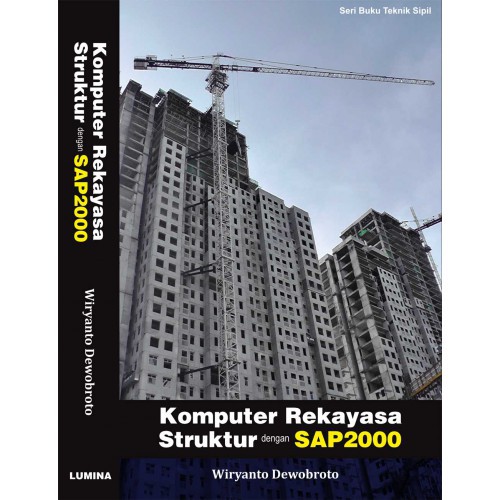 Komputer Rekayasa Struktur dengan SAP2000