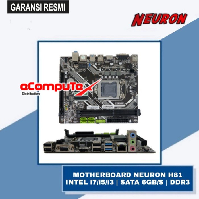 MOTHERBOARD NEURON H81 MAINBOARD H 81 SOCKET LGA 1550 DDR3 SATA3 - GARANSI RESMI