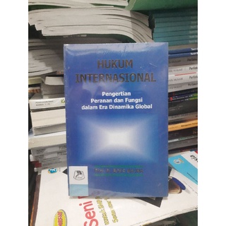 Jual Hukum Internasional Pengertian Peranan Dan Fungsi Dalam Era