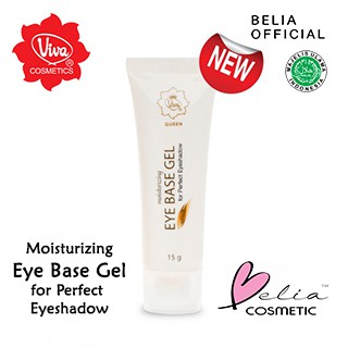 ❤ BELIA ❤ Viva Queen Eye Base Gel for Perfect Eyeshadow Moisturizing 15g BPOM Halal