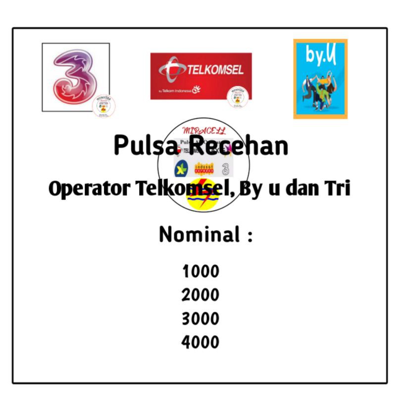 Pulsa murah pulsa nominal receh Tri Telkomsel dan by u nominal 1000 2000 3000 dan 4000 murah