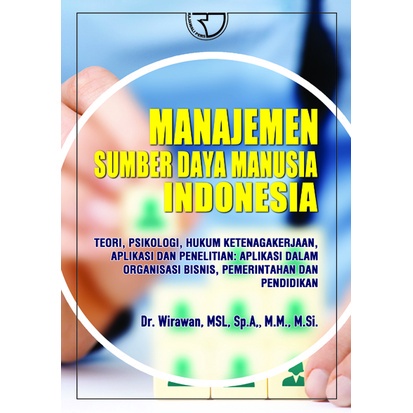 Buku Manajemen Sumber Daya Manusia Indonesia – Wirawan | Penerbit Rajawali | Buku Pendidikan | Buku 
