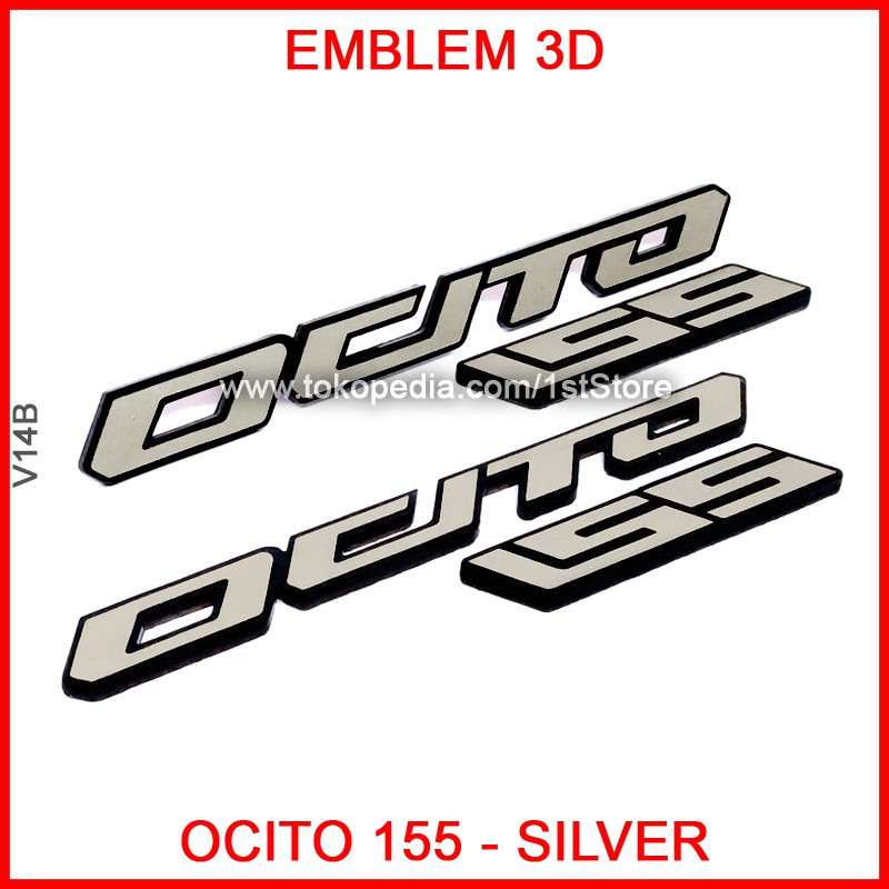 EMBLEM OCITO 155 SILVER 3D LOGO STIKER MEREK YAMAHA NMAX VIETNAM BADGE BODY V1 V2 V3 V4 ALL NEW OLD 