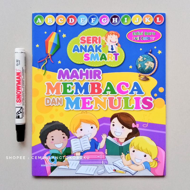 BUKU SERI ANAK SMART : MAHIR MEMBACA DAN MENULIS - BUKU BELAJAR MEMBACA ANAK PAUD TK SD (CA)