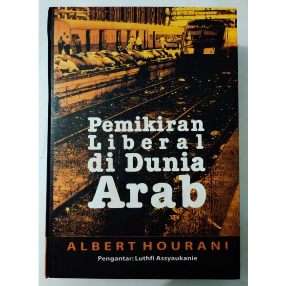 Pemikiran Liberal di Dunia Arab - Albert Hourani - NR
