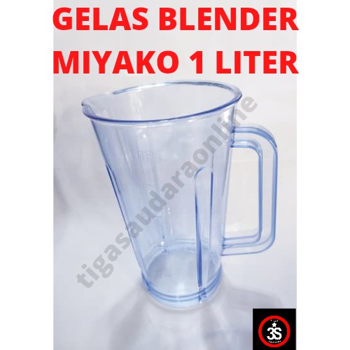 Gelas Blender Mika ,Gelas blender plastik Miyako, National