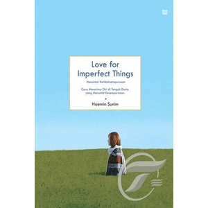 Love For Imperfect Things