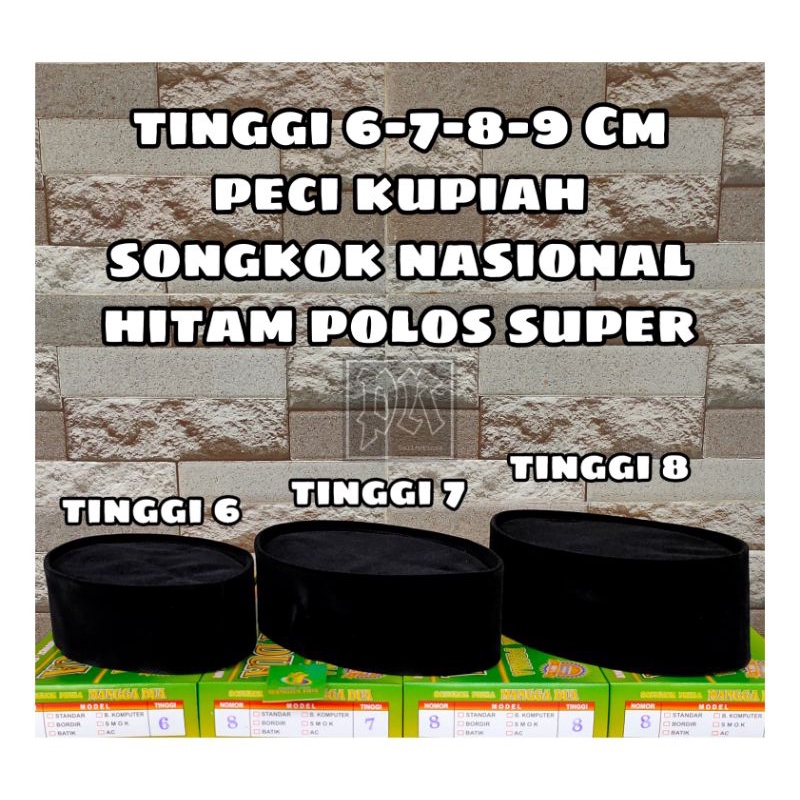 PECI HITAM POLOS TINGGI 6 CM 7 CM 8 CM 9 CM KOPIAH SONGKOK HITAM TINGGI 6CM 7CM 8CM 9CM MANGGA MANIS DAN MANGGA DUA