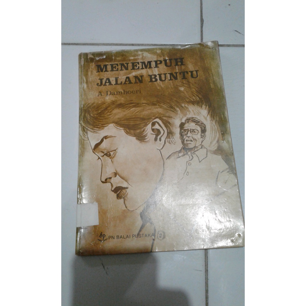 ORIGINAL Menempuh Jalan Buntu -A Damhoeri