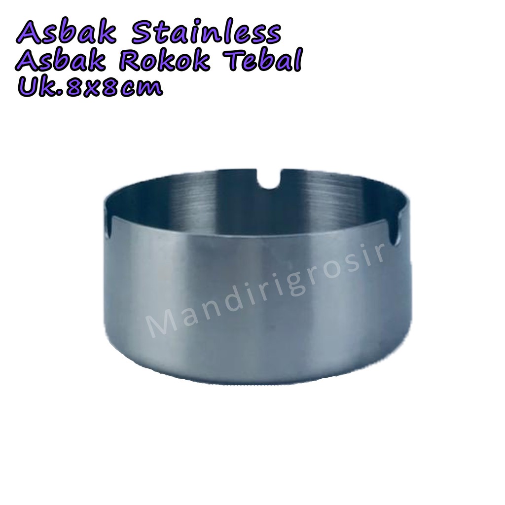 Asbak Stainless *Asbak * Asbak Rokok Tebal * uk.8cm