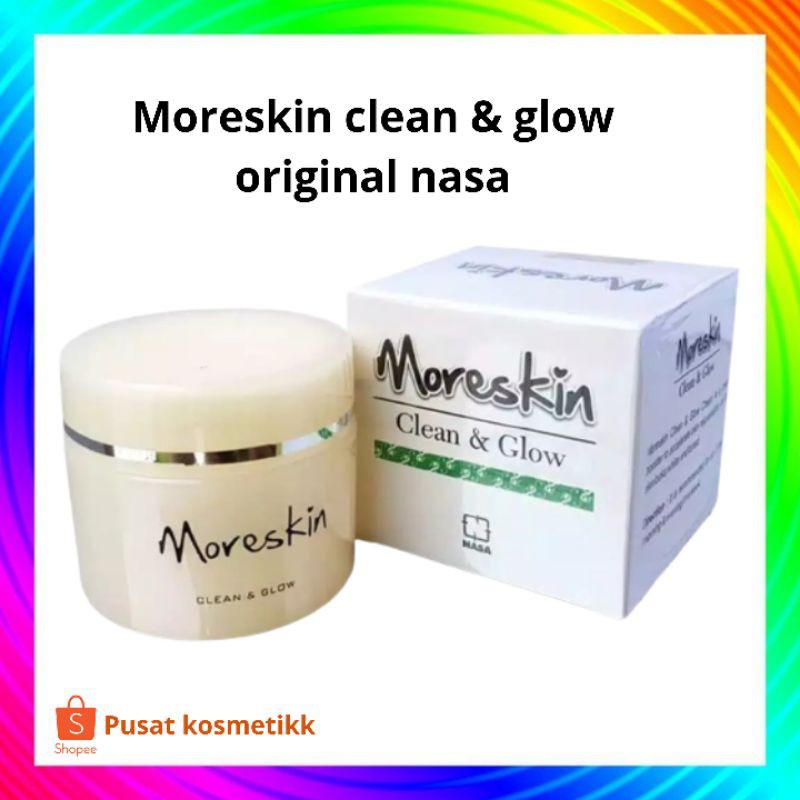 Cod Moreskin Clean N Glow Original Nasa Pencerah Kulit Bikin Glowing Shopee Indonesia