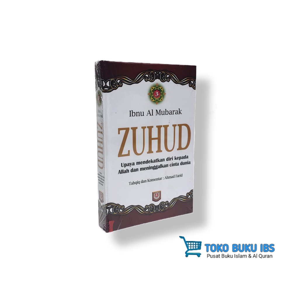 Zuhud Jilid 3 - Pustaka Azzam - Ibnu Al Mubarak