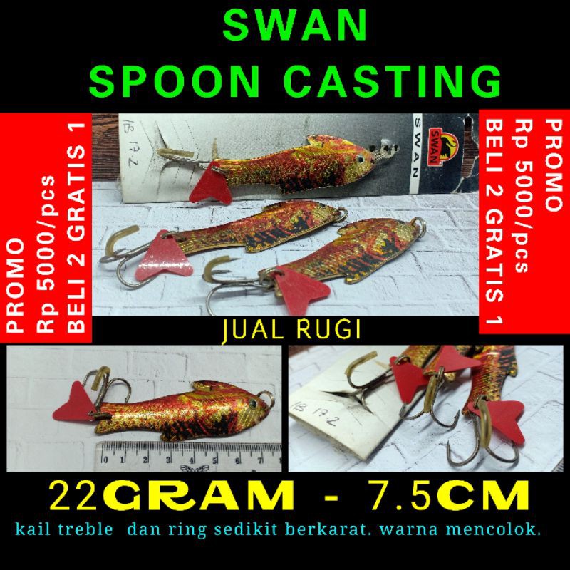 SWAN SPOON 22GRAM 7.5CM UMPAN SPOON CASTING UMPAN GABUS UMPAN AIR TAWAR UMPAN MURAH SPOON IKAN