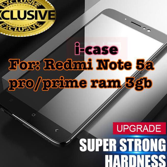 Xiaomi Redmi Note 5a pro prime ram 3gb tempered glass full warna