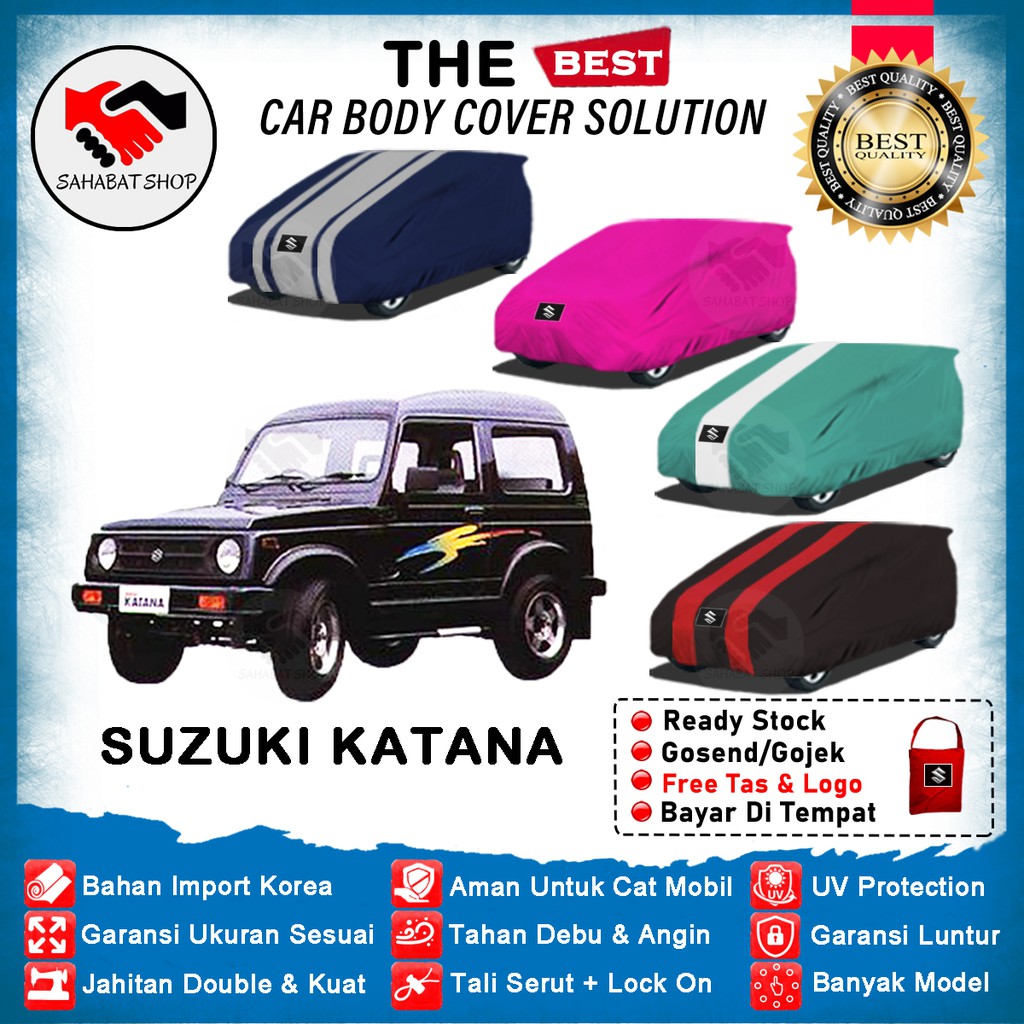 Sahabat Body Cover Mobil Katana / Sarung Penutup Katana Outdoor 2006 2007 2008 2009 / Mantel Tutup Selimut Mantol Jas Pelindung Kerudung Kerodong Terpal Kelambu Bungkus Suzuki Katana Anti Air Waterproof Model Biru