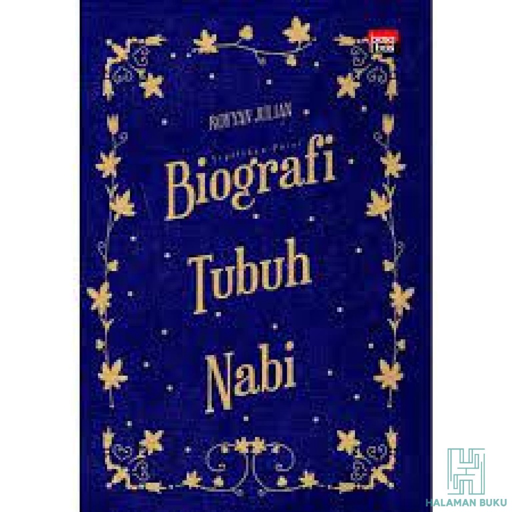 Biografi Tubuh Nabi - Royyan Julian - Puisi