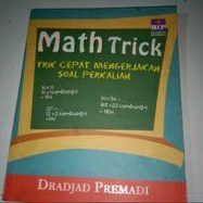 

ORIGINAL MATH TRICK TRIK CEPAT MENGERJAKAN SOAL RUMUS PERKALIAN MATEMATIKA