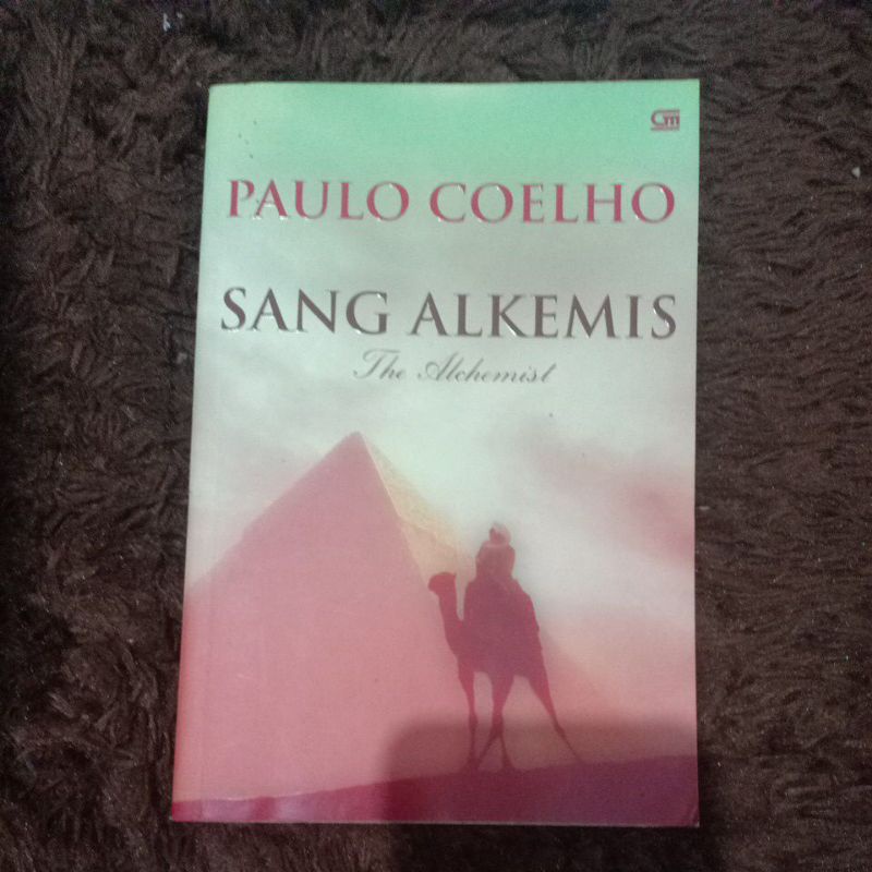 Paulo Coelho Sang Alkemis (The Alchemist)