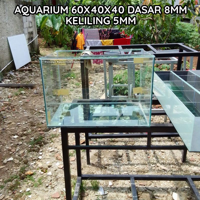 AQUARIUM 60X40x40 DASAR 8MM KELILING 5MM
