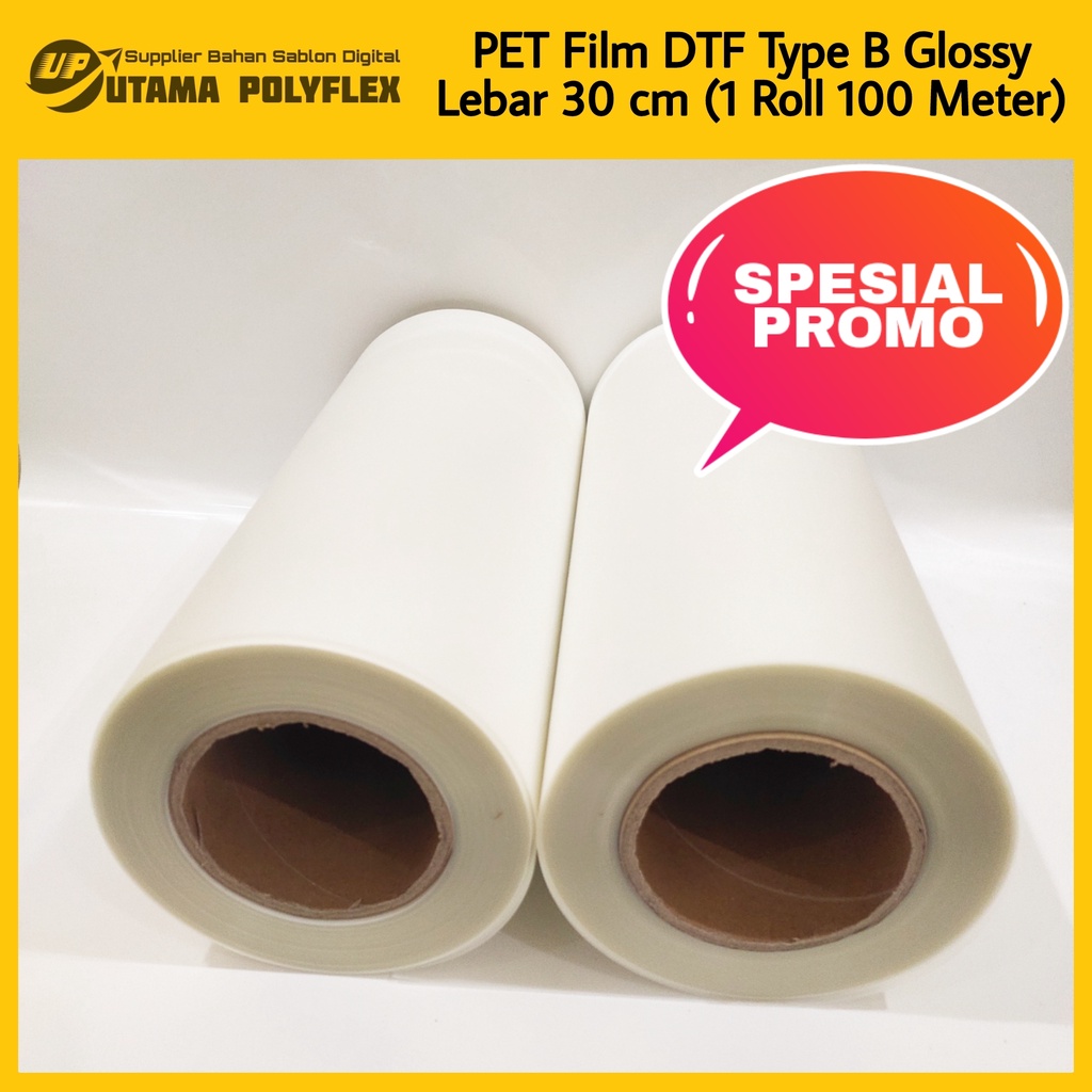 

(Khusus Rollan) Transfer PET Film DTF Lebar 30 cm Type B Atas Doff Bawah Glossy / Sablon Digital
