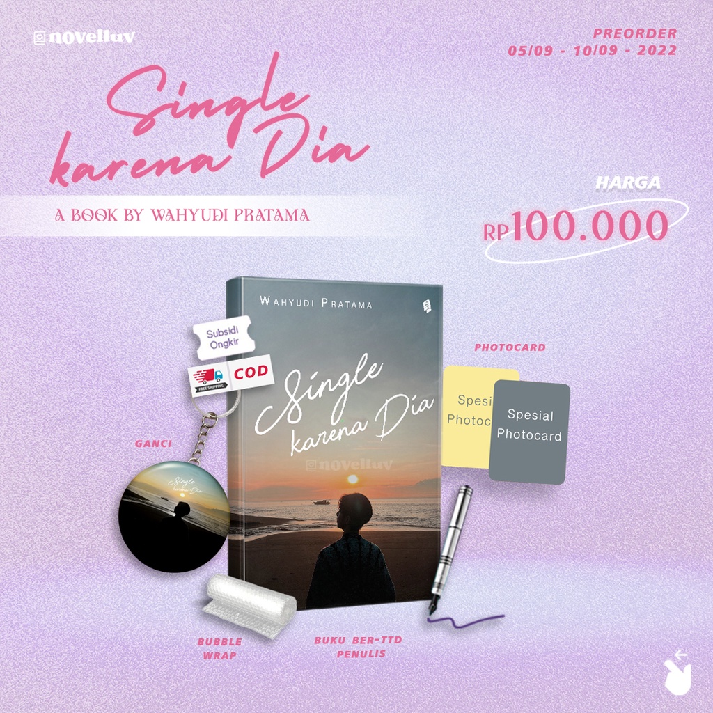 Novel Single Karena Dia by Wahyudi Pratama - Azmi Askandar - Novel Indonesia Islami