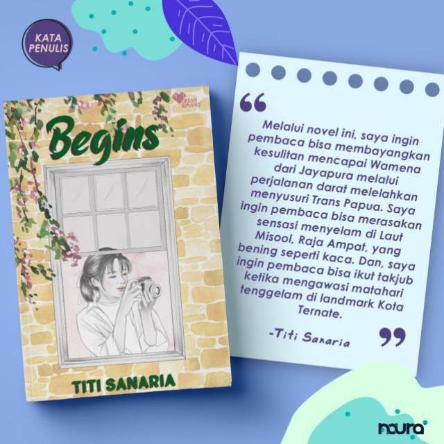 Begins by Titi Sanaria