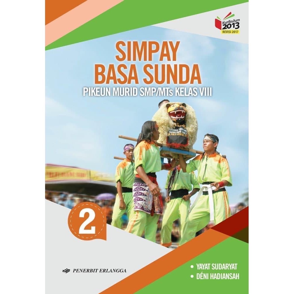 SIMPAY BASA SUNDA SMP KELAS 8/VIII PENERBIT ERLANGGA, YAYAT SUDARYAT, PELAJARAN BAHASA SUNDA