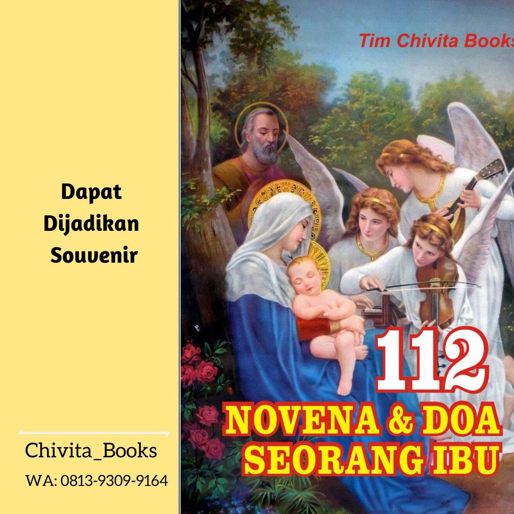 BUKU DOA KATOLIK: 112 NOVENA &amp; DOA SEORANG IBU