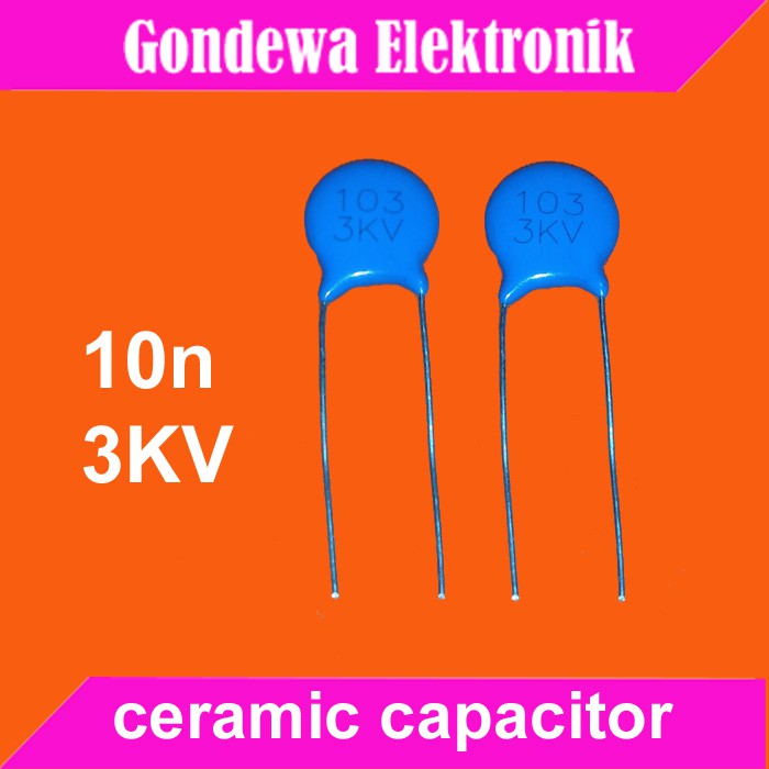 10n 10nf 103 3KV capasitor ceramic tegangan tinggi