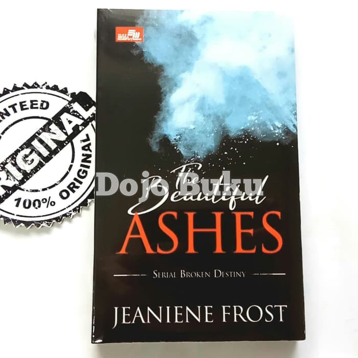 The Beautiful Ashes by Jeaniene Frost (Serial Broken Destiny)