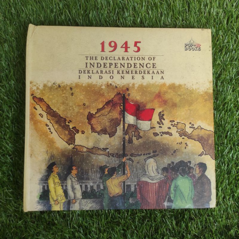 Pop-up Books 1945 The Declaration of Independece Deklarasi Kemerdekaan Indonesia