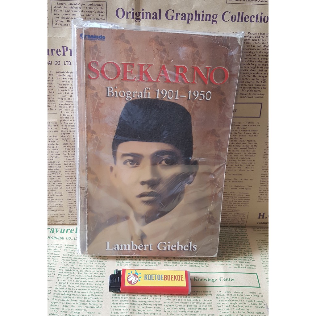 Soekarno: Biografi 1901-1950 - Lambert J. Giebels