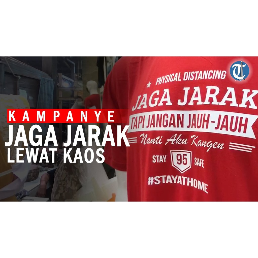 KAOS JAGA JARAK TAPI JANGAN JAUH-JAUH DIRUMAH AJA BAJU TSHIRT DISTRO