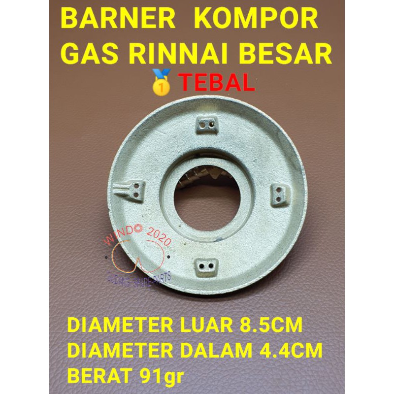 BURNER RINNAI BELAH RB KANAN BARNER RINNAI BESAR BELAH KANAN RB KUNINGAN KOMPOR RINNAI TEBAL NO 2