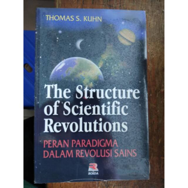 BUKU ORI THE STRUCTURE OF SCIENTIFIC REVOLUTIONS THOMAS S KUHN ROSDA ag