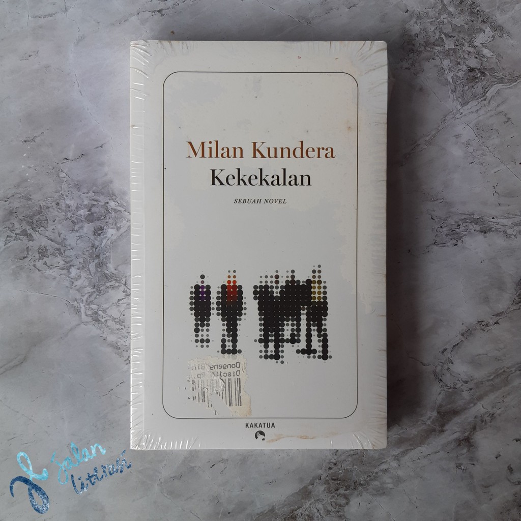 Kekekalan - Milan Kundera - Novel