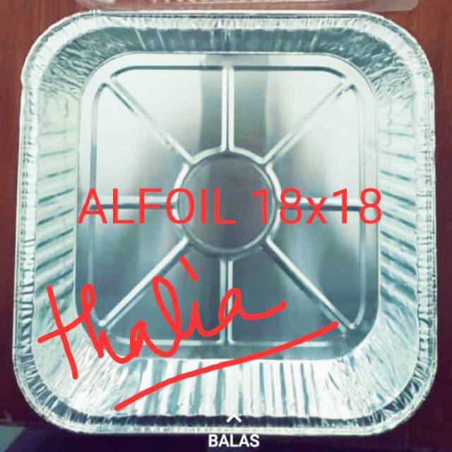 

ALFOIL P1452 ukuran 18x18 isi per 10pcs bahan tebal bisa masuk oven